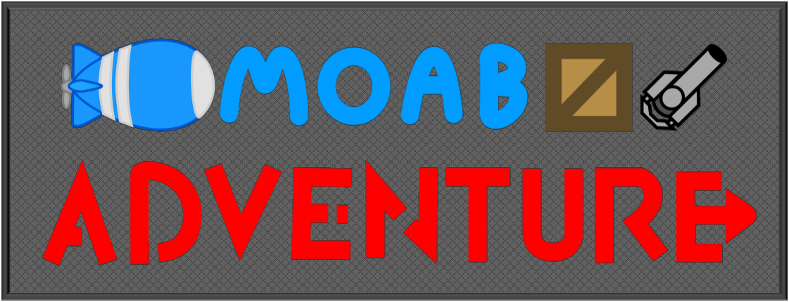 MOAB Adventure title screen